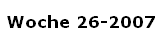 Woche 26-2007